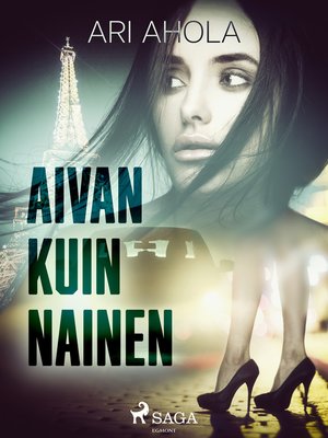cover image of Aivan kuin nainen